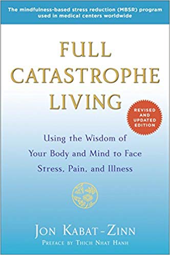 Jon Kabat-Zinn - Full Catastrophe Living Audio Book Free